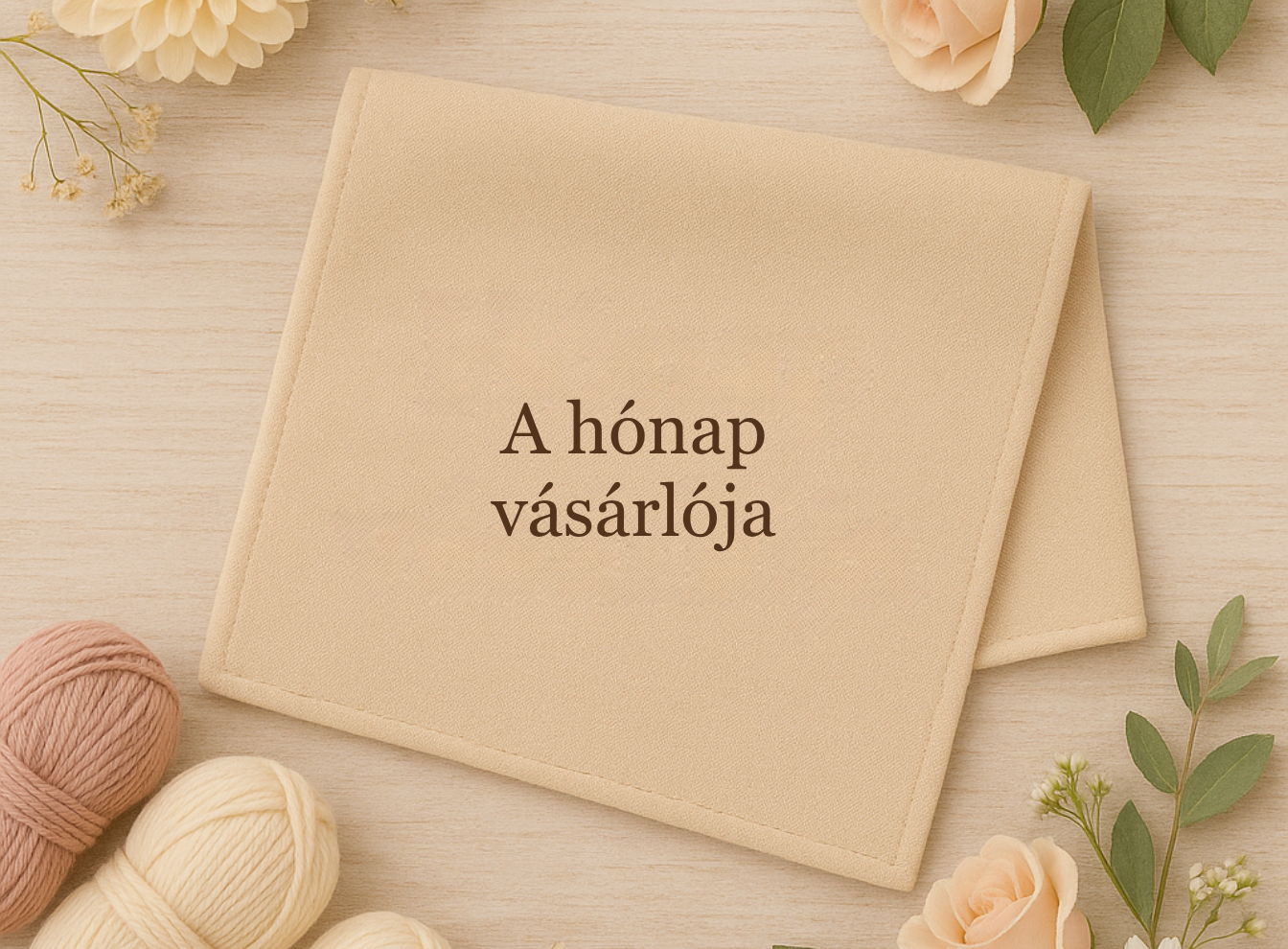 A hónap vásárlója